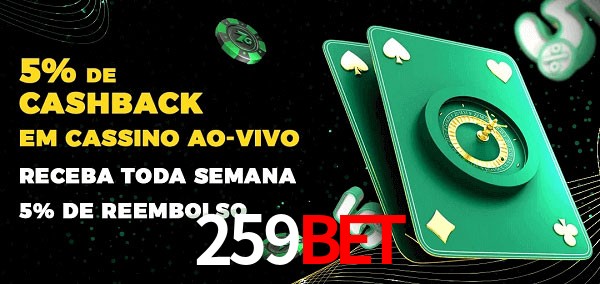 Promoções do cassino ao Vivo 259bet
